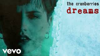 The Cranberries - Dreams (1992 \/ 1 HOUR LOOP)