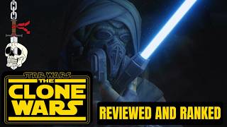 The Lost One - Clone Wars Reviewed & Ranked