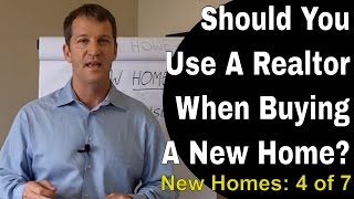 Should You Use a Realtor When Buying a New Home?