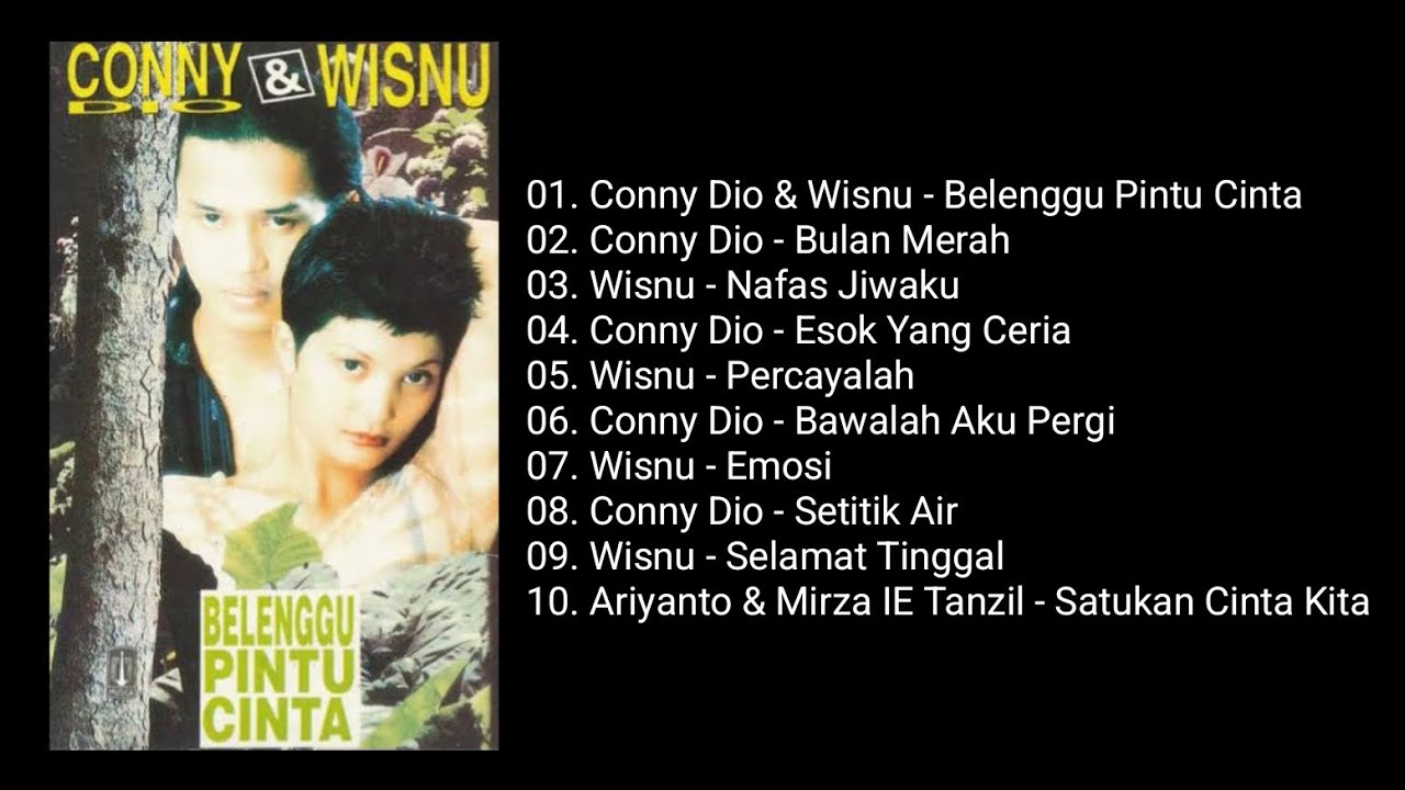 Conny Dio \u0026 Wisnu - Belenggu Pintu Cinta (1995)