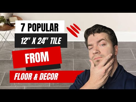 The Best 12x24 Tile Products From Floor And Decor Expert