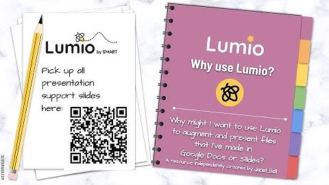 Lumio by SMART - Why Lumio? (Updated July, 2020)