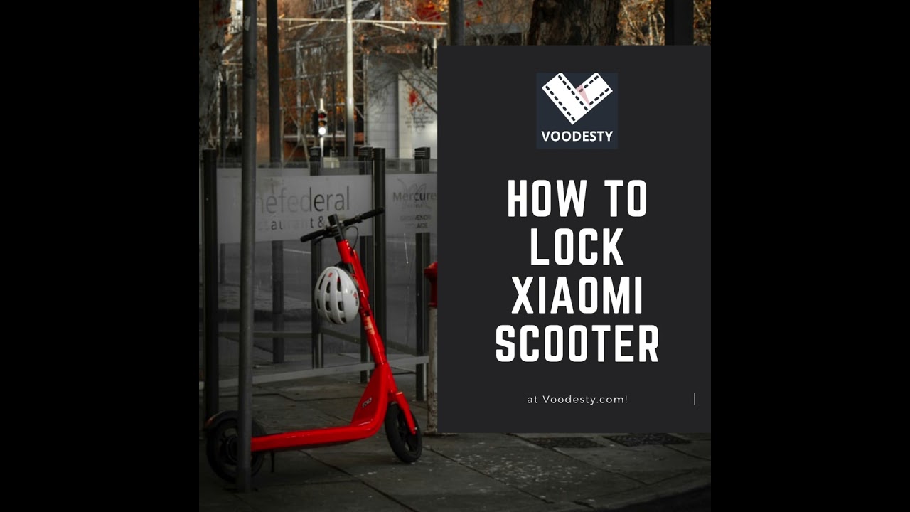 How to Lock Up Xiaomi Scooter - Voodesty