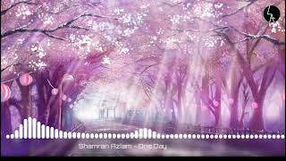 Shamran Azlam - One Day