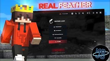 Finally i download Real Feather Client On Mojo Launcher 1.21.5 (New Update)