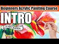 Beginners Acrylic Painting Course  Syllabus INTRO  to the course | The Art Sherpa