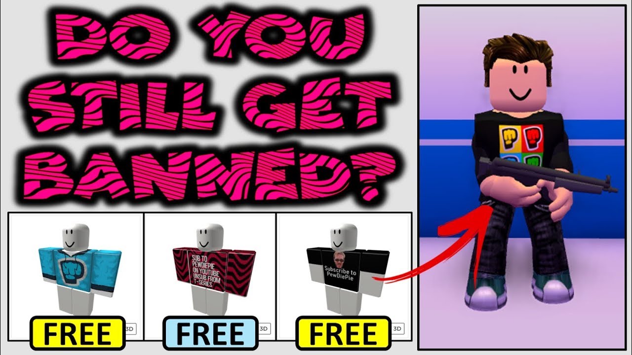 Do You Still Get Banned For Uploading Pewdiepie Clothing Youtube - ban pants roblox