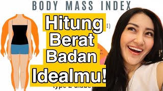 BERAPA BERAT BADAN IDEALMU? | Clarin Hayes