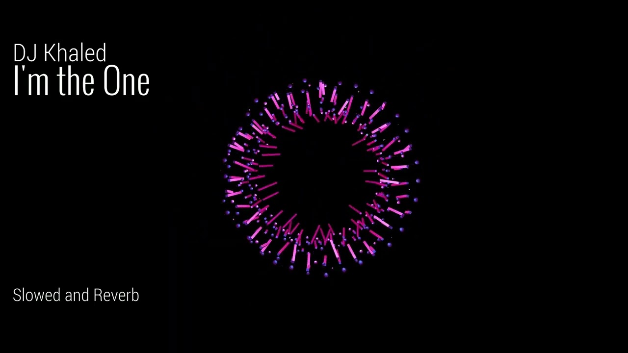 DJ Khaled - I'm the One (Slowed and Reverb) ft. Jusin Bieber, Chance the Rapper, Lil Wayne