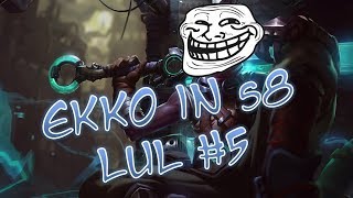 Ekko In S8 Lul - With A Bit Of Toxicity Kk