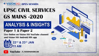 Open Session | UPSC Civil Services GS Mains-2020 Analysis & Insights Paper-02