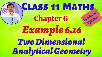 TN 11th Maths  Example 6.16 Two dimensional Analytical Geometry AlexMaths TN New Syllabus