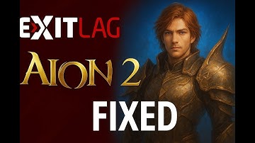 Aion 2 - How to make ExitLag work every time