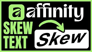 How To SKEW TEXT In Affinity Designer (QUICK & EASY) 2026