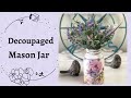 DECOUPAGE | HOW TO | UP-CYCLE | PAPER NAPKINS | 3 TIPS | TUTORIAL | DIY PAINT | EASY PROJECTS