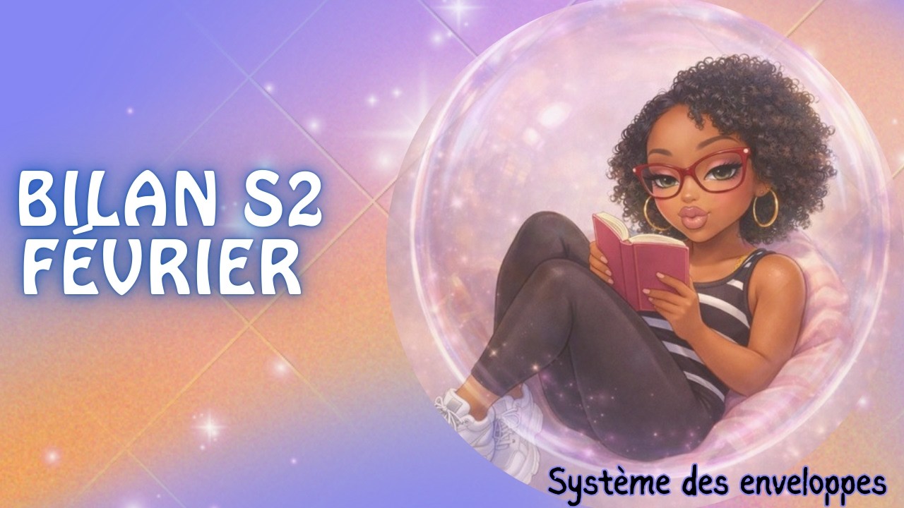 ❄️Février❄️ Bilan Semaine 2