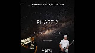 Papo Ft Khylo - Phase 2 Riddim Prod Papo Poppalox Entertainment 