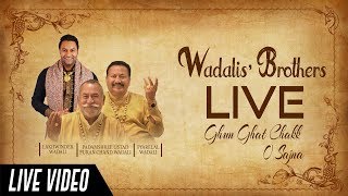 Ghunghat Chakk O Sajna | Wadali Brothers | Rishi Chaitanya Ashram | latest Live Video