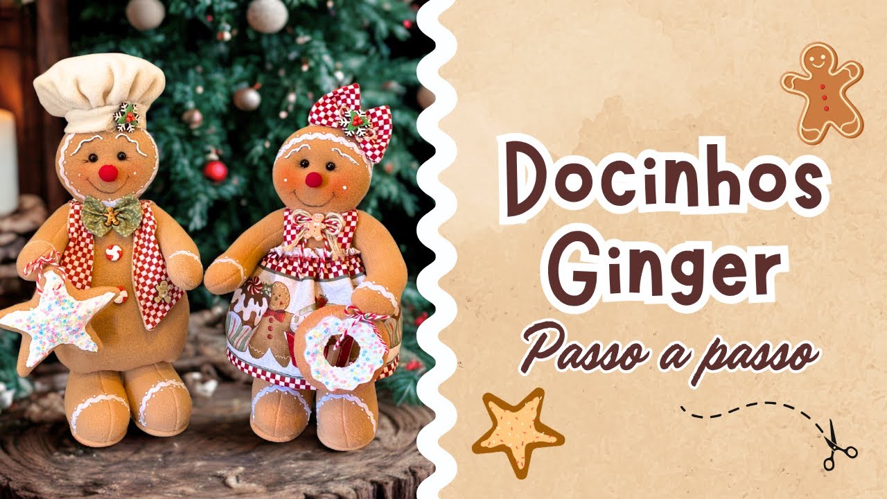 DOCINHOS GINGER - Passo a passo completo de artesanato