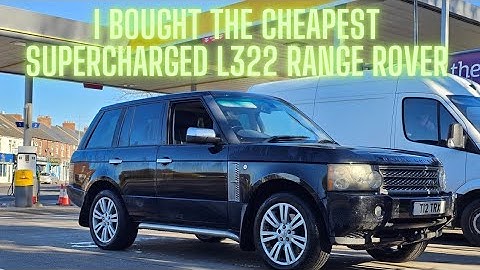 Financial Mistake The Cheapest Supercharged L322 Range Rover ?