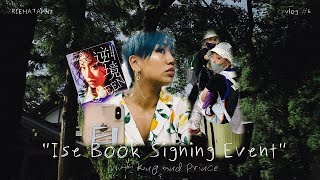 【VLOG】IN MY LIFE vol.6 | Ise Book Signing Event