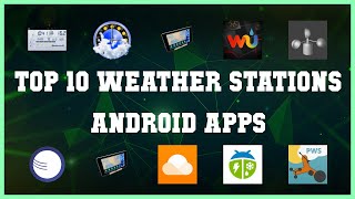 Top 10 Weather Stations Android App | Review screenshot 5