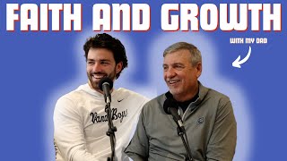 Faith and Growth ft. My Dad || The Express Podcast