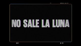 Noah Zayden - No Sale La Luna (Lyric Video)