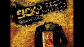 Sick Puppies - Too Many Words [HQ]
