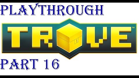 Trove Episode 16 - Uber 3 Shadow Dungeon Run