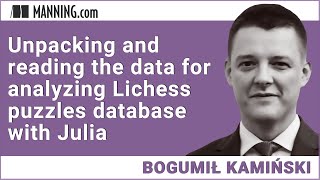 Unpacking and reading the data for analyzing Lichess puzzles database with Julia