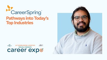 Career Expo 2025: CareerSpring - Pathways into Today’s Top Industries