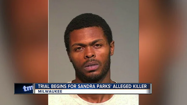 Trial begins for Sandra Parks' alleged killer