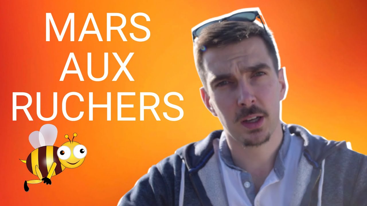 Mars aux ruchers