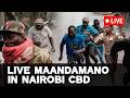 LIVE GEN Z MAANDAMANO IN NAIROBI CBD ERIC OMONDI LEADING DEMOS 