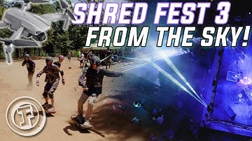 Shred Fest 3 From The Sky