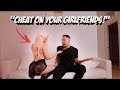 Let's CHEAT On My Girlfriends Prank! (GONE RIGHT?)