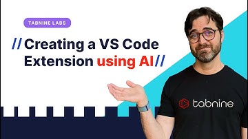 [Tabnine Labs] Creating a VS Code extension using AI