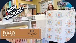 Fresh & Fab Fridays New Fabrics Feb. 27th