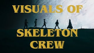 Visuals of Star Wars: Skeleton Crew