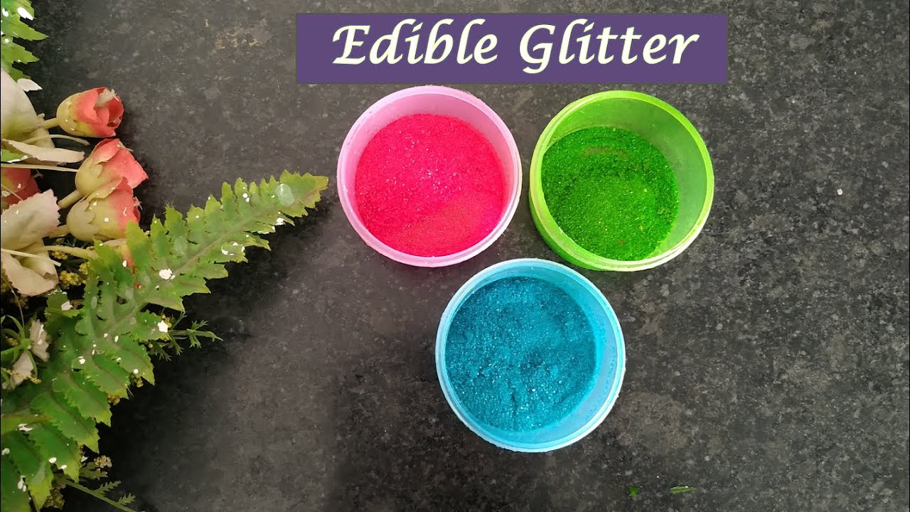 How to make Edible Glitter at Home Edible Glitter Without Gelatin