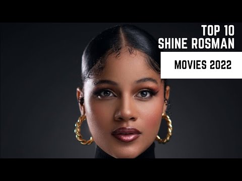 Top 10 Shine Rosman movies you should watch Today