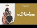 Gold Up Micah Shemaiah Set So Lyric Video mp3