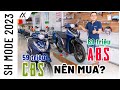 So sánh SH Mode 125 2023 Phiên bản CBS và ABS có gì khác biệt? | Nên Mua Xe Nào? Alo Xe