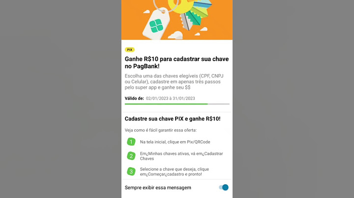 💎 GANHE R$10 DE CASHBACK COM A CHAVE PIX SEM GASTAR NADA NA NOVA PROMOÇÃO DO BANCO DIGITAL​ PAGBANK