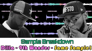 Sample breakdown: J Dilla (Slum Village - Fall In Love) + 9th Wonder (Plan B)
