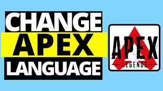 How To Change Language In Apex Legends On PS4