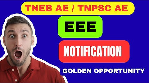 TNEB AE EEE NOTIFICATION 2026 | TNPSC AE EEE NOTIFICATION/ TNPSC AE EEE PREPARATION IN TAMIL 