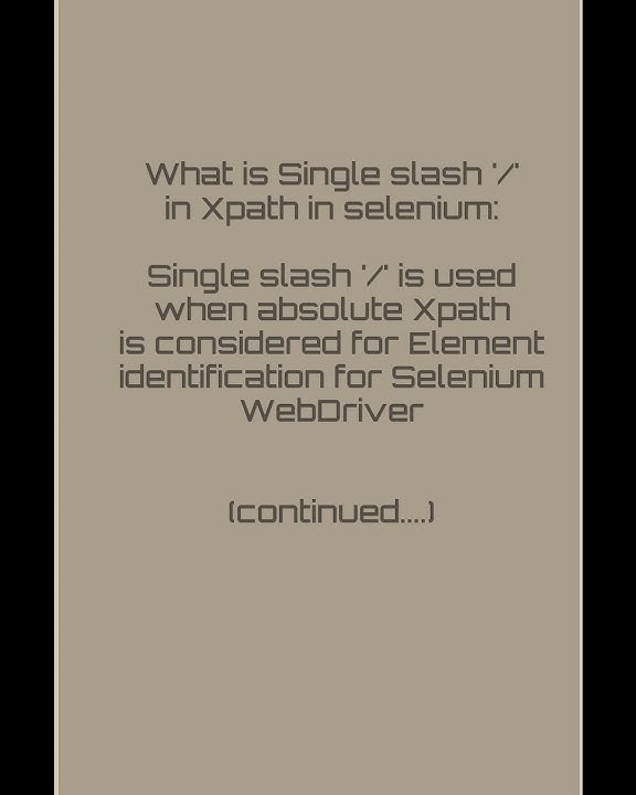 Selenium 47 what is absolute xpath and relative xpath in selenium