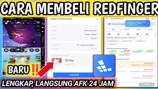 Cara Membeli Redfinger | Tutorial Pembelian Redfinger Cloud Phone dengan Mudah